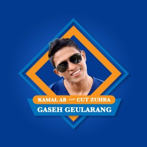 Listen to Gaseh Geularang song with lyrics from Kamal Ab