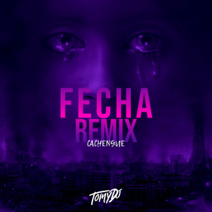 Fecha (Remix)