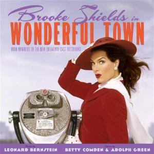 อัลบัม Wonderful Town - New Broadway Cast Featuring Brooke Shields ศิลปิน Daniel Elfman