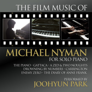 Joohyun Park的專輯The Film Music of Michael Nyman for Solo Piano