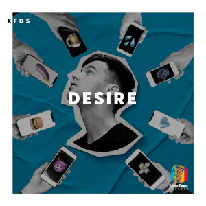 收聽XFDS的Desire歌詞歌曲