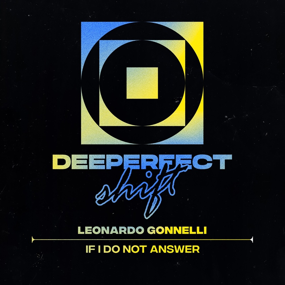 If I Do Not Answer (Original Mix)