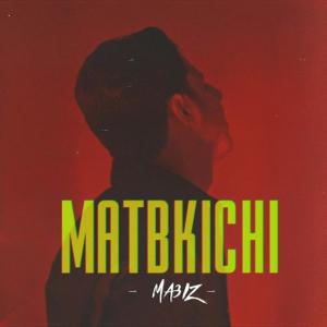 Listen to Matbkichi song with lyrics from MA3IZ