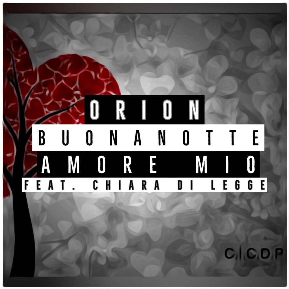 Buonanotte Amore Mio (feat. Chiara Di Legge)