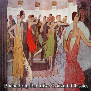 收听The MGM Studio Orchestra & Chorus的Bachelor In Paradise歌词歌曲