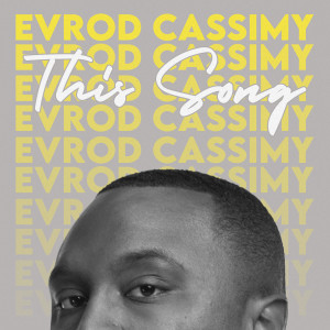 Album This Song from Evrod Cassimy