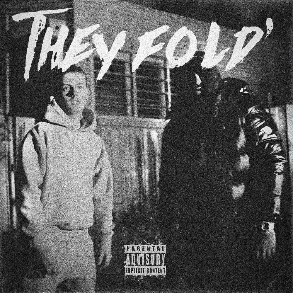 They Fold (feat. Jay Goodie) (Explicit)