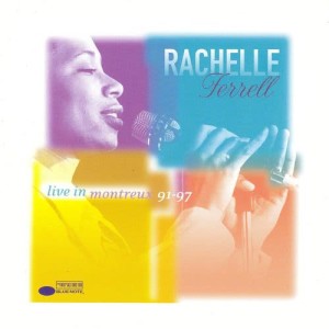 Rachelle Ferrell的專輯Live In Montreux