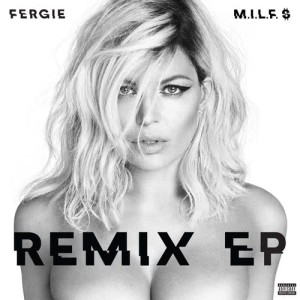 收聽Fergie的M.I.L.F. $ (Polow Da Don Remix)歌詞歌曲