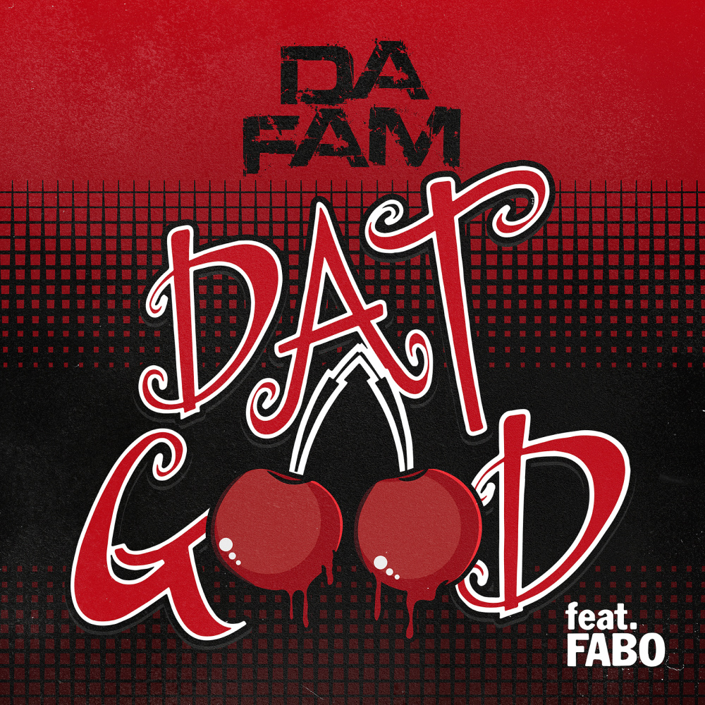 Dat Good (Explicit)