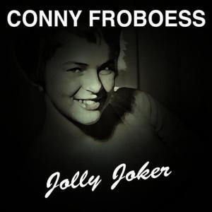 收聽Conny Froboess的I Love You Baby歌詞歌曲
