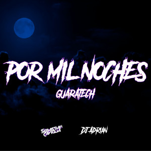 收聽sebastian caviglia的POR MIL NOCHES (GUARATECH)歌詞歌曲