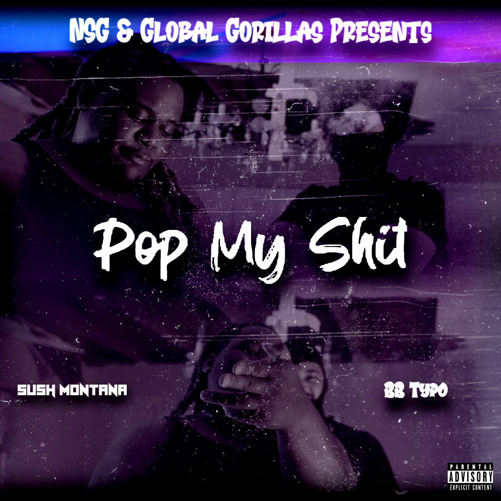 Pop My Shit (Explicit)