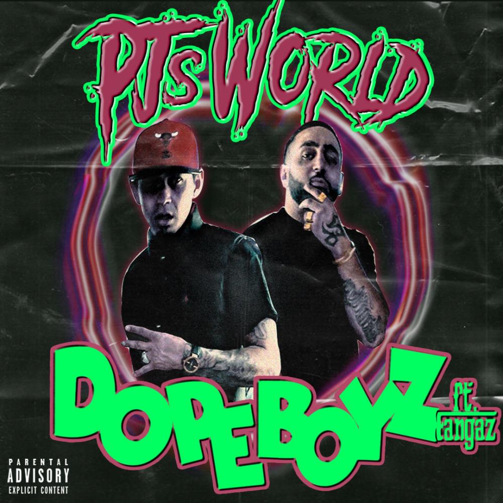 DOPEBOYZ (feat. Fangaz) (Explicit)