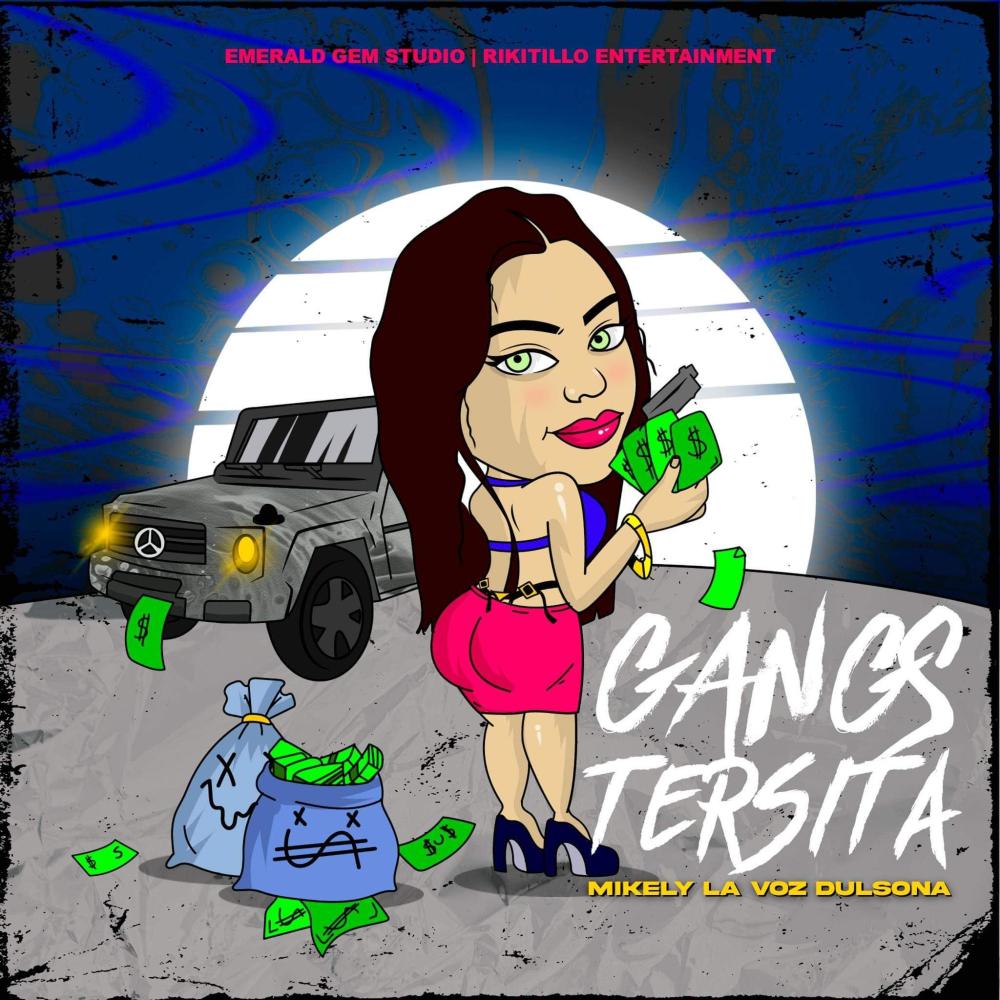 GANGSTERSITA (Explicit)