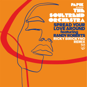 Album Spread Your Love Around (Ricky Birickyno Remix) from The Soultrend Orchestra