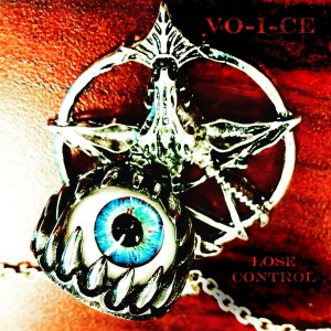 收聽VOiCE的Lose Control歌詞歌曲