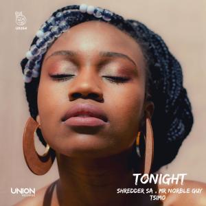 Dengarkan lagu Tonight nyanyian Shredder SA dengan lirik