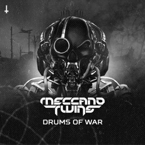 Drums of War (Explicit) dari Meccano Twins