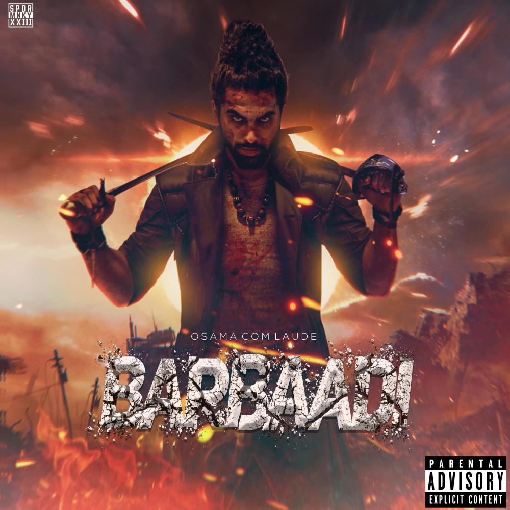 Barbaadi (feat. Hashim Nawaz) (Explicit)