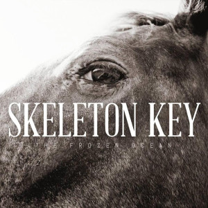 Dengarkan Skeleton Key lagu dari The Frozen Ocean dengan lirik