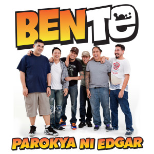 Album Bente (Explicit) oleh Parokya Ni Edgar