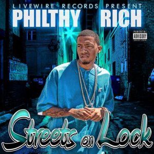 Philthy Rich的專輯Streets on Lock EP (Explicit)