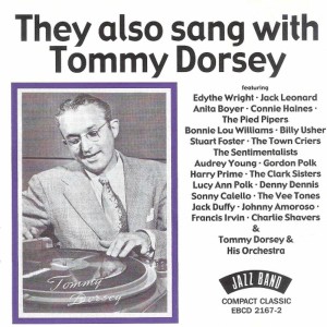 อัลบัม They Also Sang with Tommy Dorsey ศิลปิน Tommy Dorsey & His Orchestra With Frank Sinatra