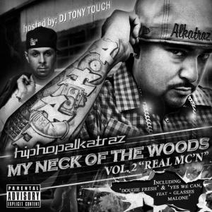 Tony Nario的專輯My Neck of the Woods Vol 2 "Real MC'n"