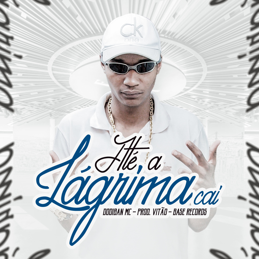 Até a Lágrima Caí (Explicit)