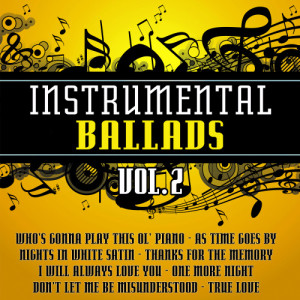 The Instrumental Orchestra的專輯Instrumental Ballads Vol. 2