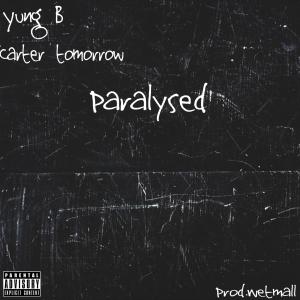 Album Paralysed feat. carter tomorrow (Explicit) from 