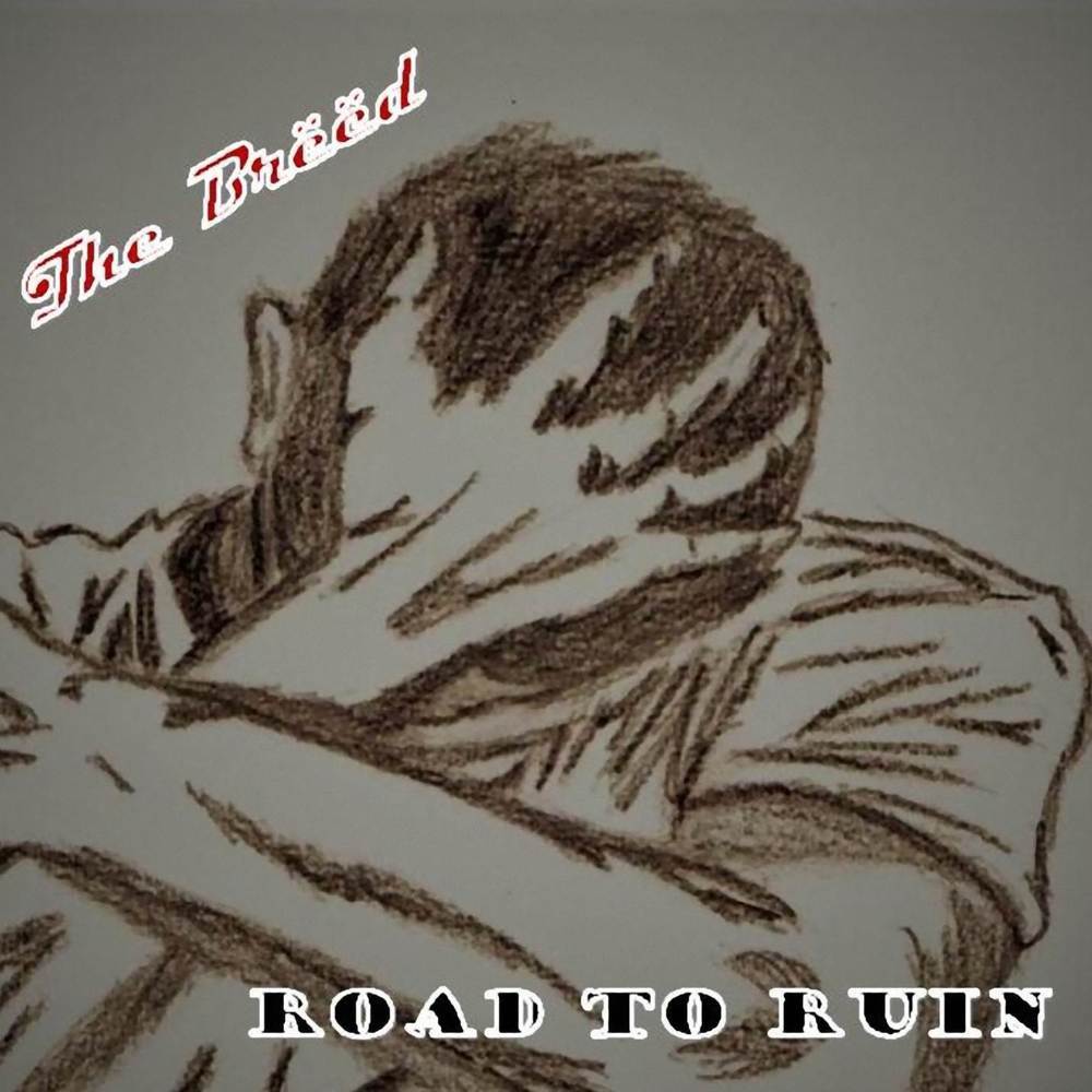 Road to Ruin