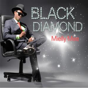 ดาวน์โหลดและฟังเพลง Black Diamond พร้อมเนื้อเพลงจาก Mielly Mee