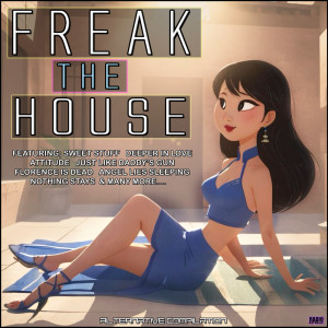 Various Artists的專輯Freak The House