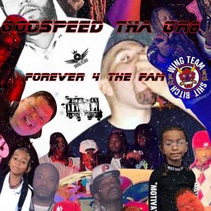 FOREVER 4 THE FAM (Explicit)