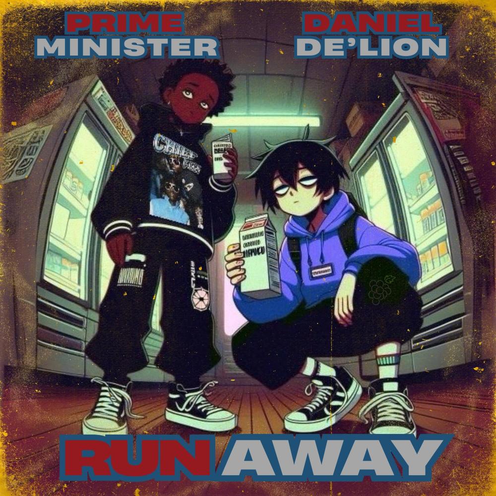 RUNAWAY (feat. Prime Minister)