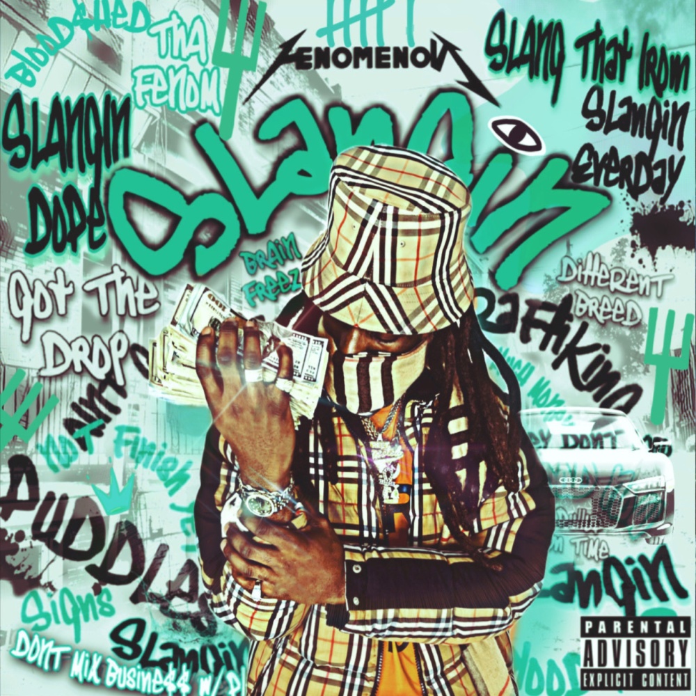 Slangin Everyday (Explicit)