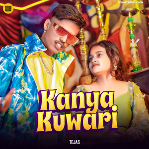 Listen to Kanya Kuwari song with lyrics from TEJAS OFFICIAL