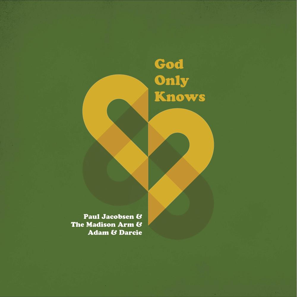 God Only Knows (feat. Adam & Darcie)