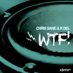 Album WTF! from Chris Sane