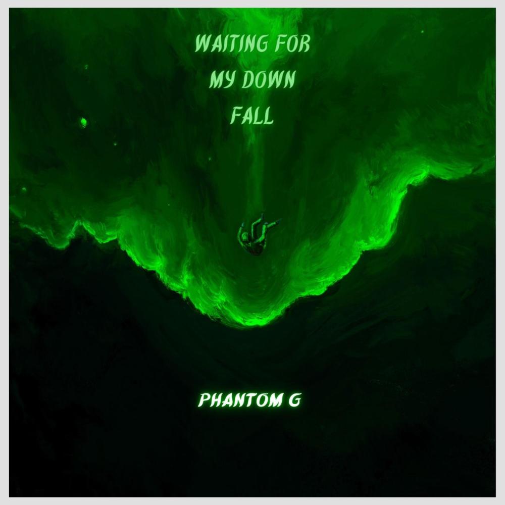 Waiting For My Downfall (Explicit)