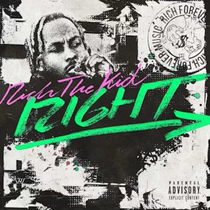 收聽Rich The Kid的Right (Explicit)歌詞歌曲
