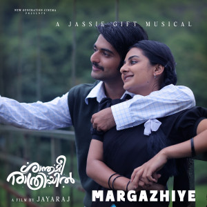 Album Margazhiye (From "Shanthameerathriyil") from Jassie Gift