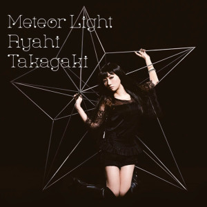 收聽高垣彩陽的Meteor Light歌詞歌曲