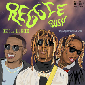 OSBS的專輯Reggie Bush (feat. Lil Keed)