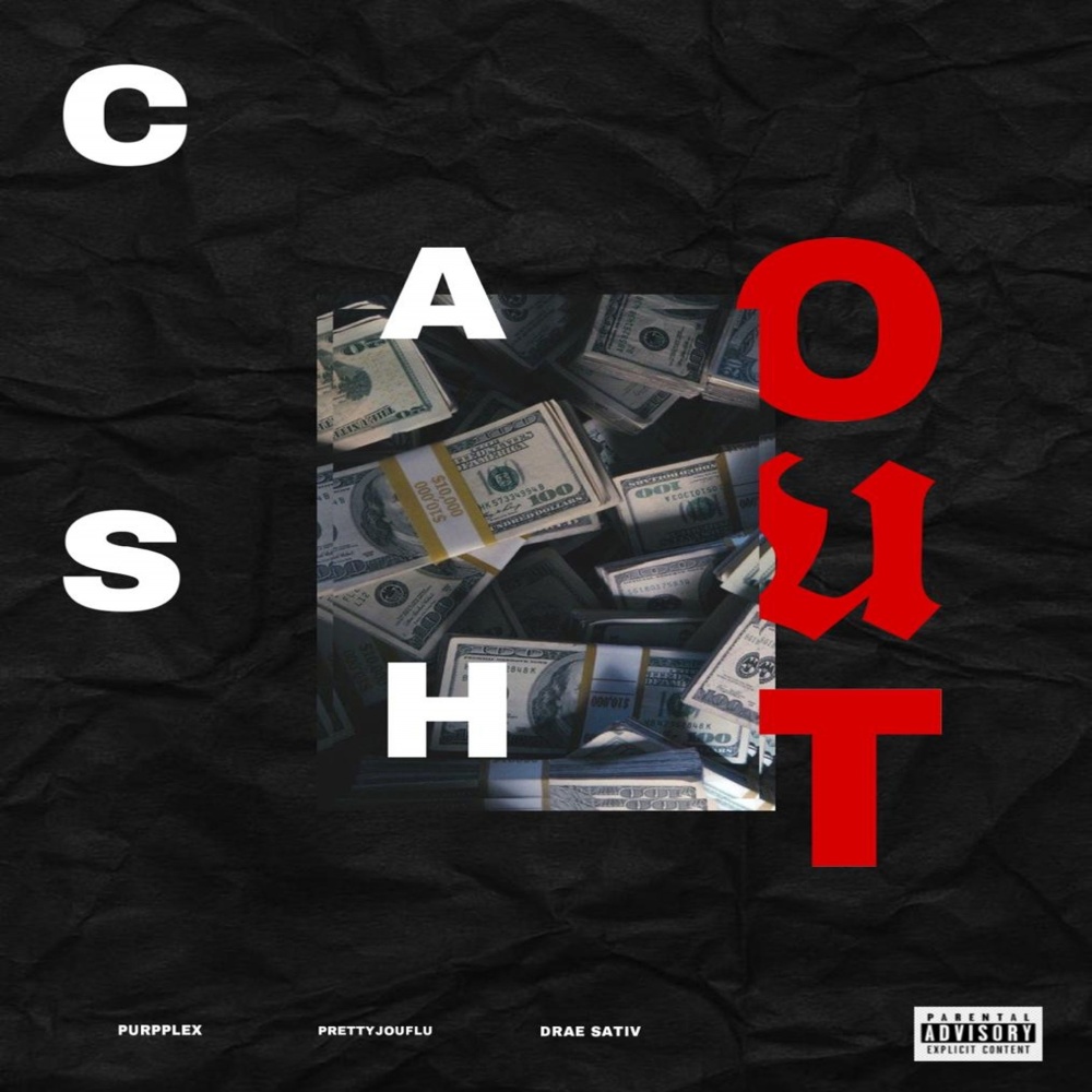 Cash Out (Explicit)