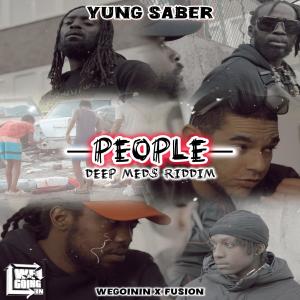 收聽Yung Saber的People (Radio Edit)歌詞歌曲