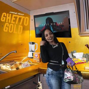 Lowend Zelly的專輯Ghetto Gold (Explicit)