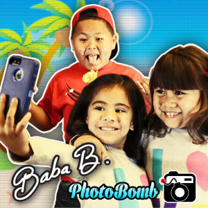 ดาวน์โหลดและฟังเพลง Photo Bomb พร้อมเนื้อเพลงจาก Baba B